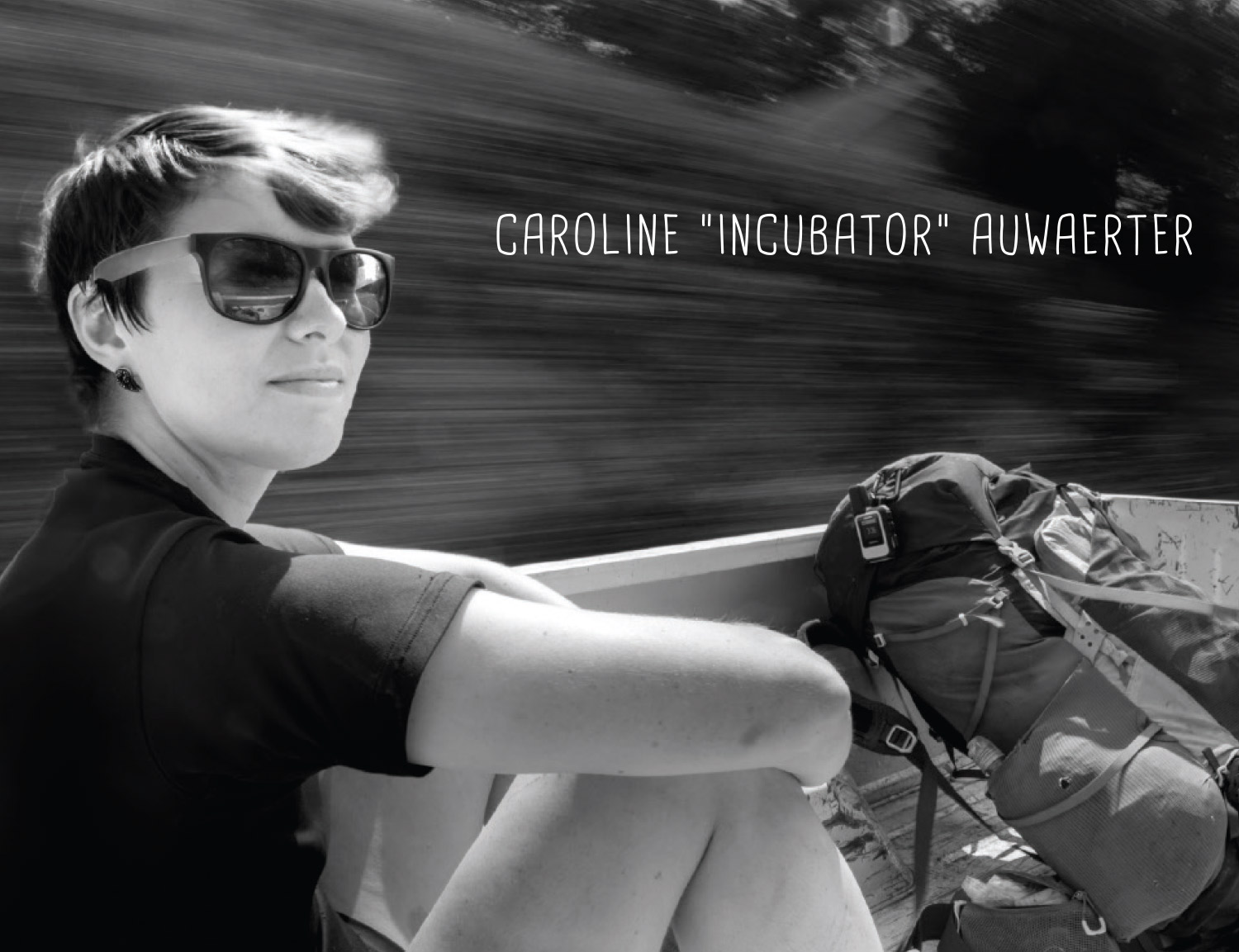 Caroline “Incubator” Auwaerter 